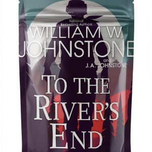 Kensington Books To the River's End Kindle Historical Western Novel-0